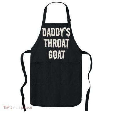 DaddyS Throat Goat Apron