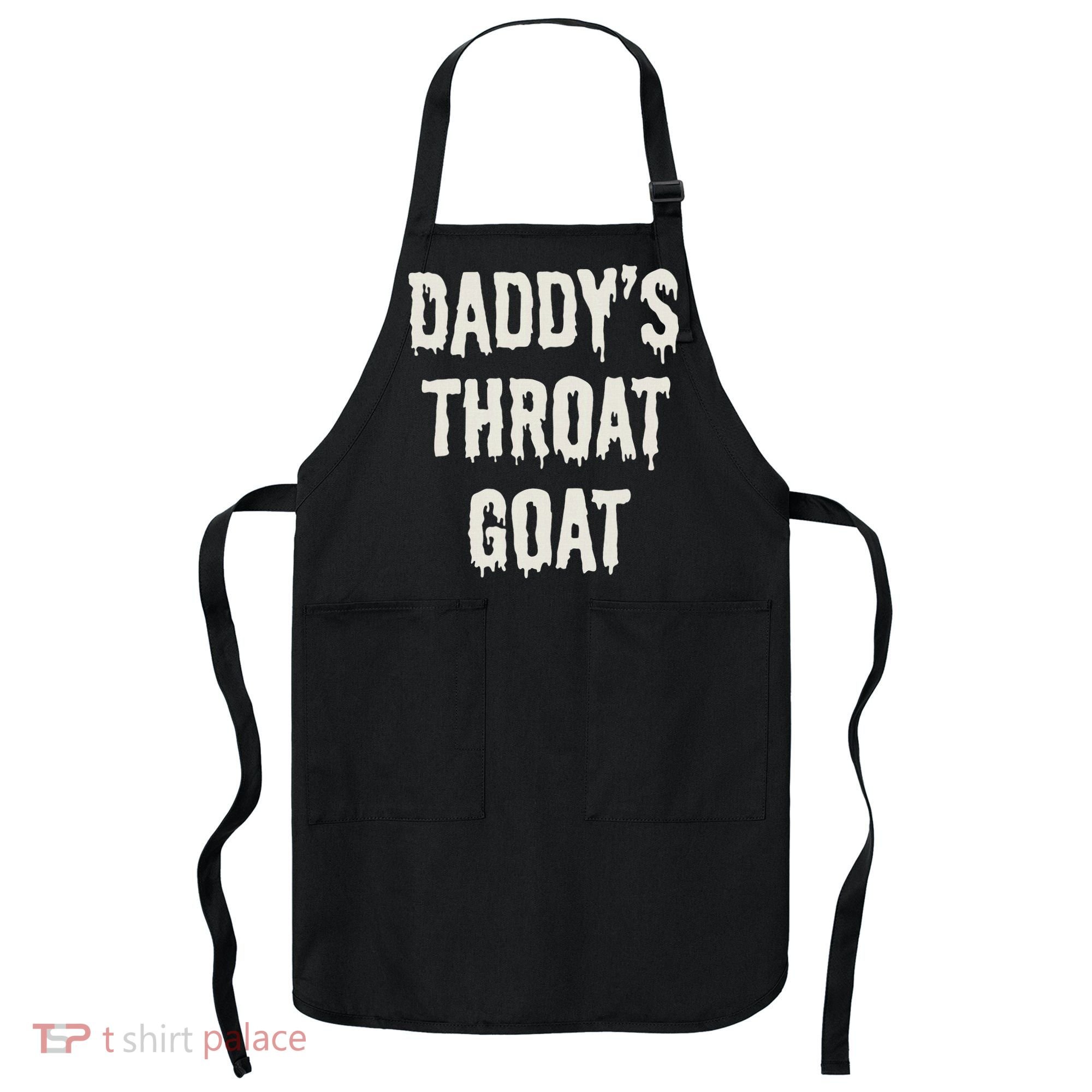 DaddyS Throat Goat Apron