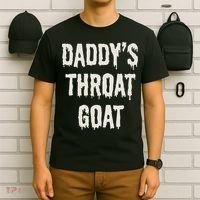 DaddyS Throat Goat T-Shirt thumb 6