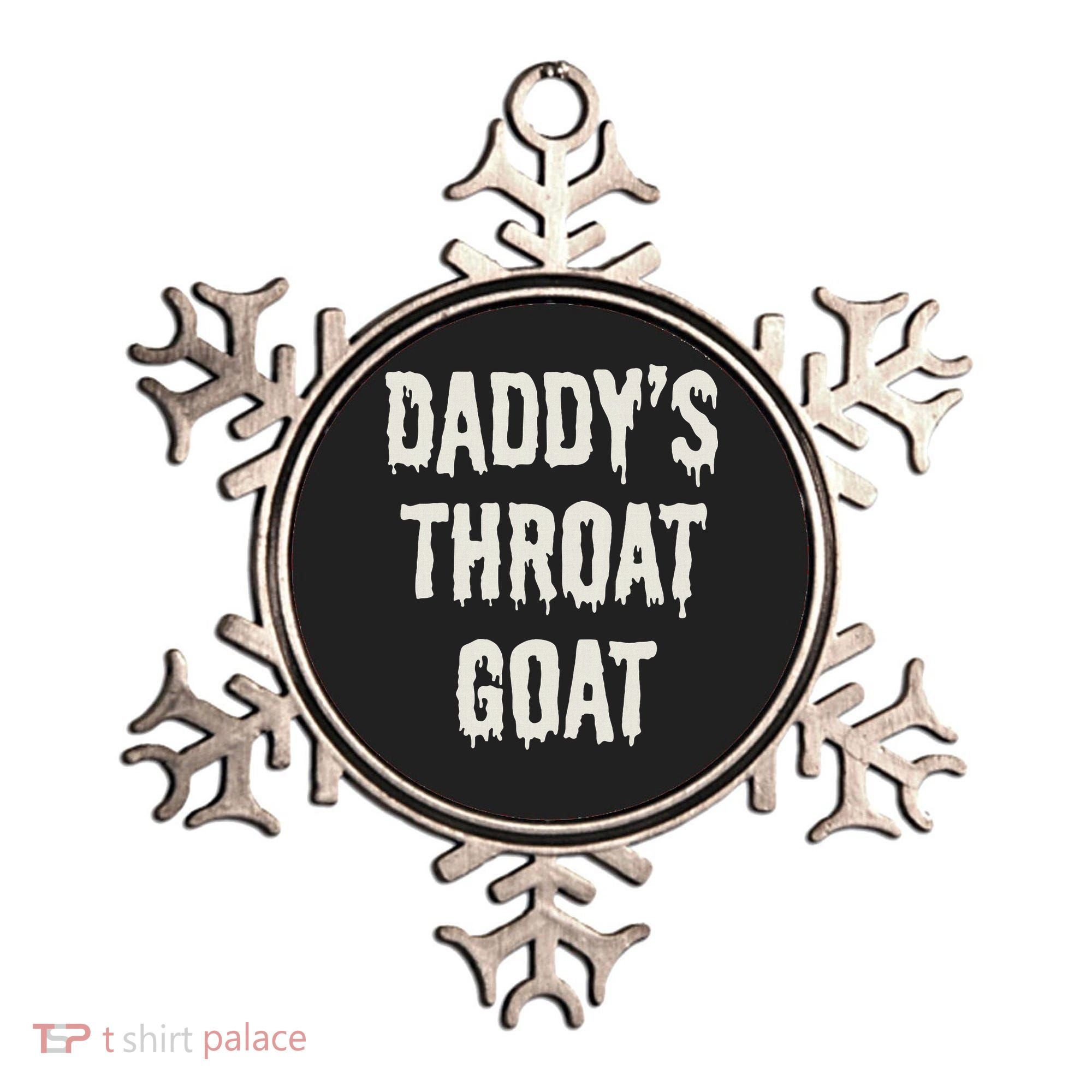 DaddyS Throat Goat Ornament