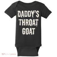 DaddyS Throat Goat Baby Bodysuit thumb 0