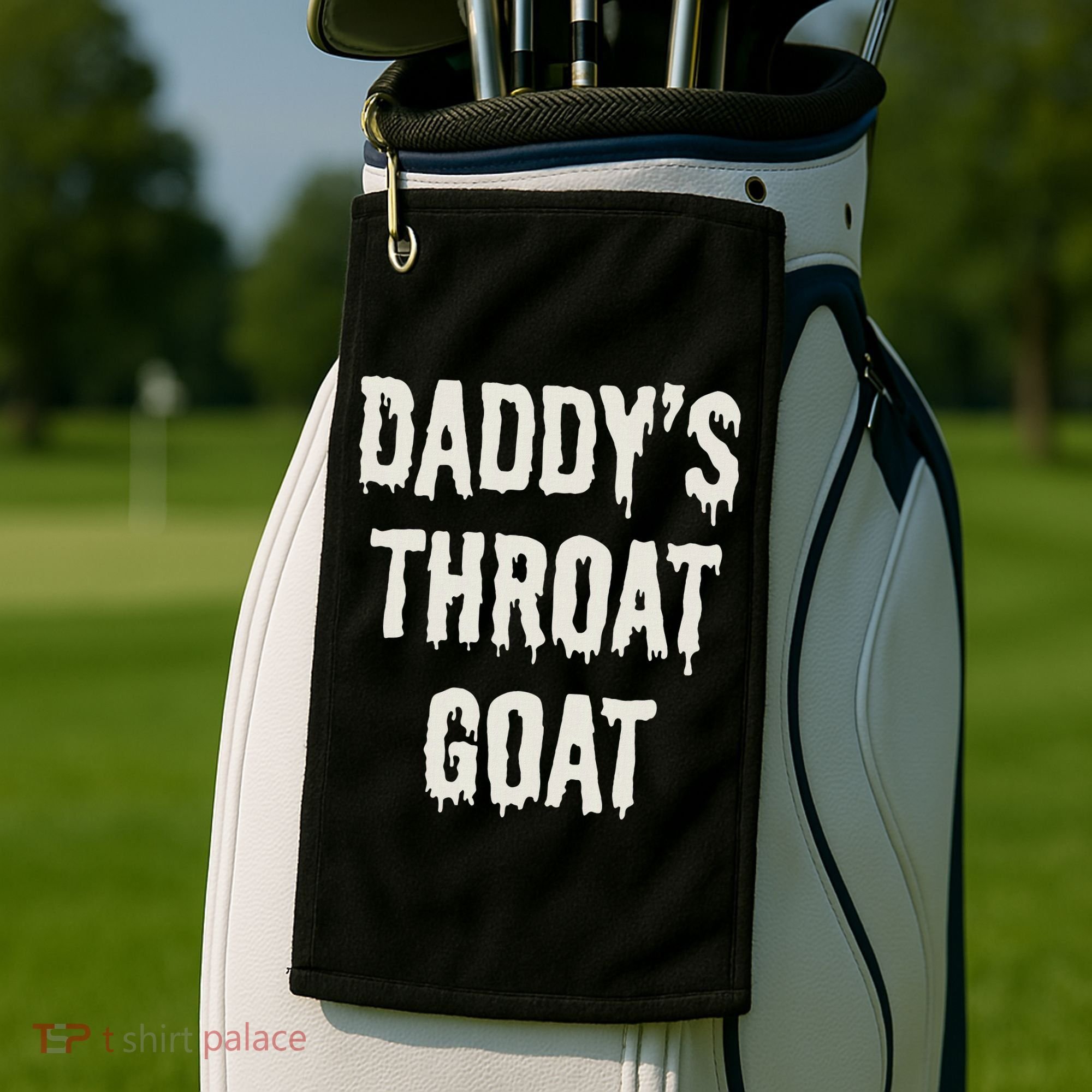 DaddyS Throat Goat Golf Towel