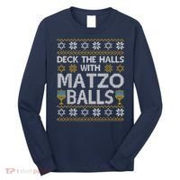 Deck The Halls With Matzo Balls Chanukkah Ugly Hanukkah Long Sleeve Shirt thumb 0