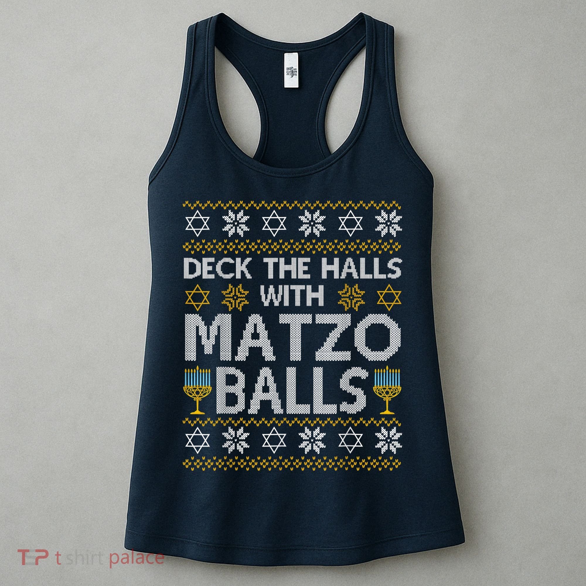 Deck The Halls With Matzo Balls Chanukkah Ugly Hanukkah Women's Tank Top