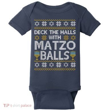 Deck The Halls With Matzo Balls Chanukkah Ugly Hanukkah Baby Bodysuit