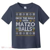 Deck The Halls With Matzo Balls Chanukkah Ugly Hanukkah Toddler T-Shirt thumb 0