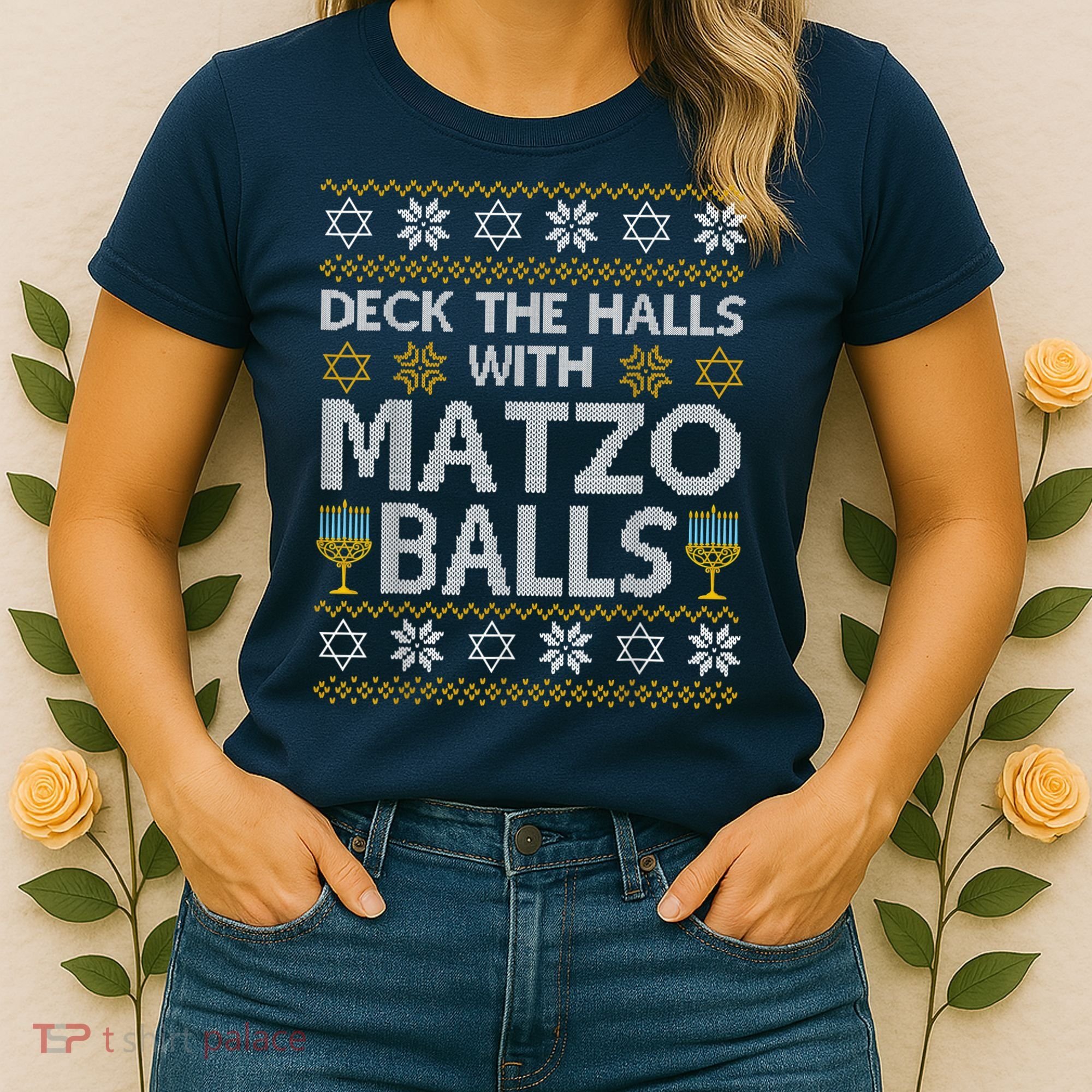 Deck The Halls With Matzo Balls Chanukkah Ugly Hanukkah Women's T-Shirt