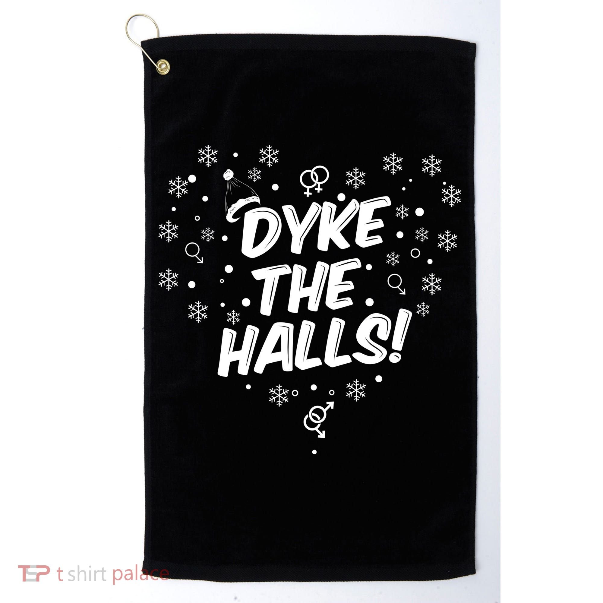 Dyke The Halls Lgbt Ugly Christmas Sweater Gift Holidays Golf Towel
