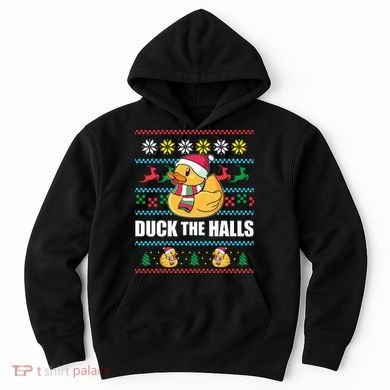 DUCK THE HALLS Funny Ugly Christmas Sweater Meme Gift Hoodie