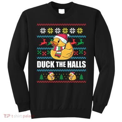 DUCK THE HALLS Funny Ugly Christmas Sweater Meme Gift Sweatshirt