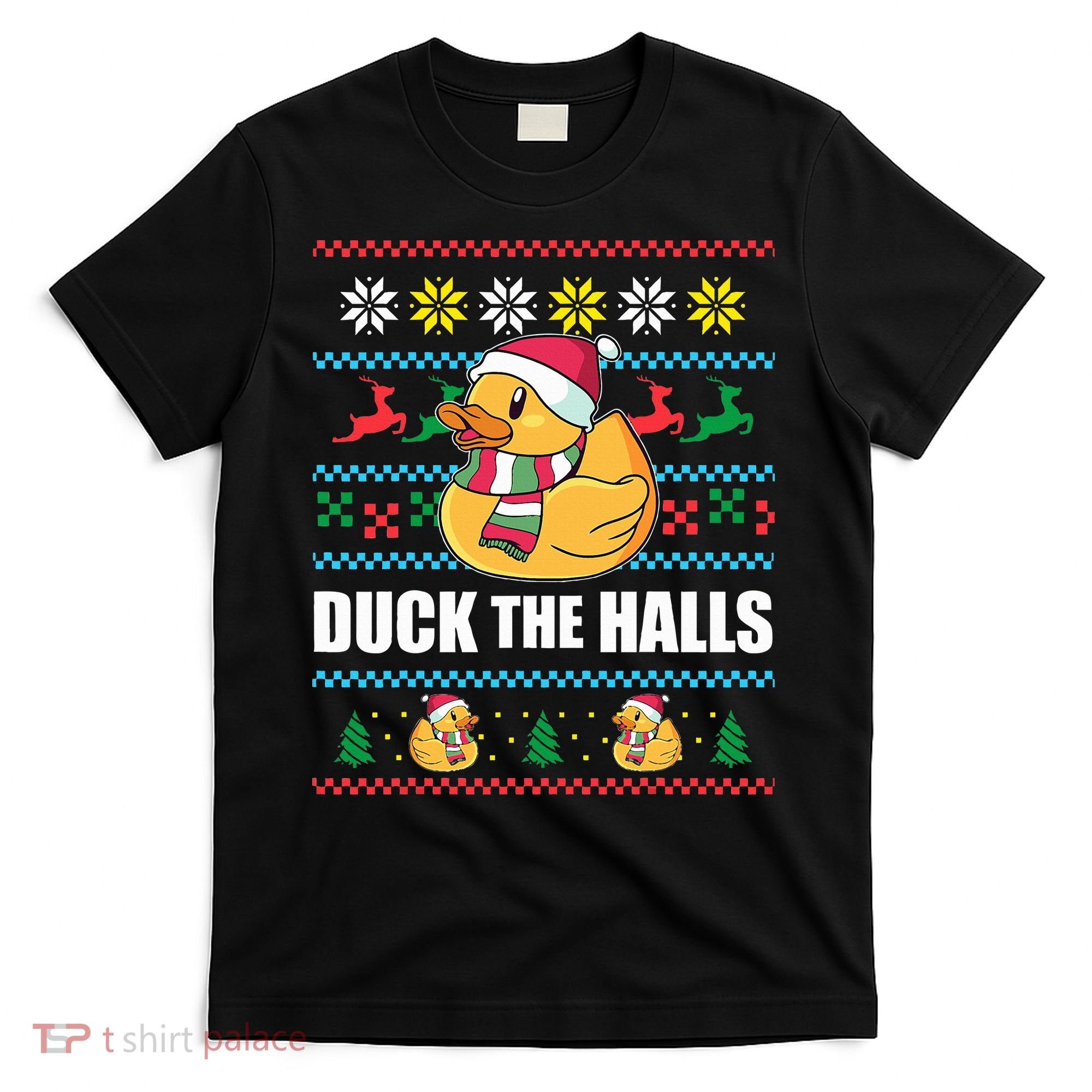 DUCK THE HALLS Funny Ugly Christmas Sweater Meme Gift T-Shirt