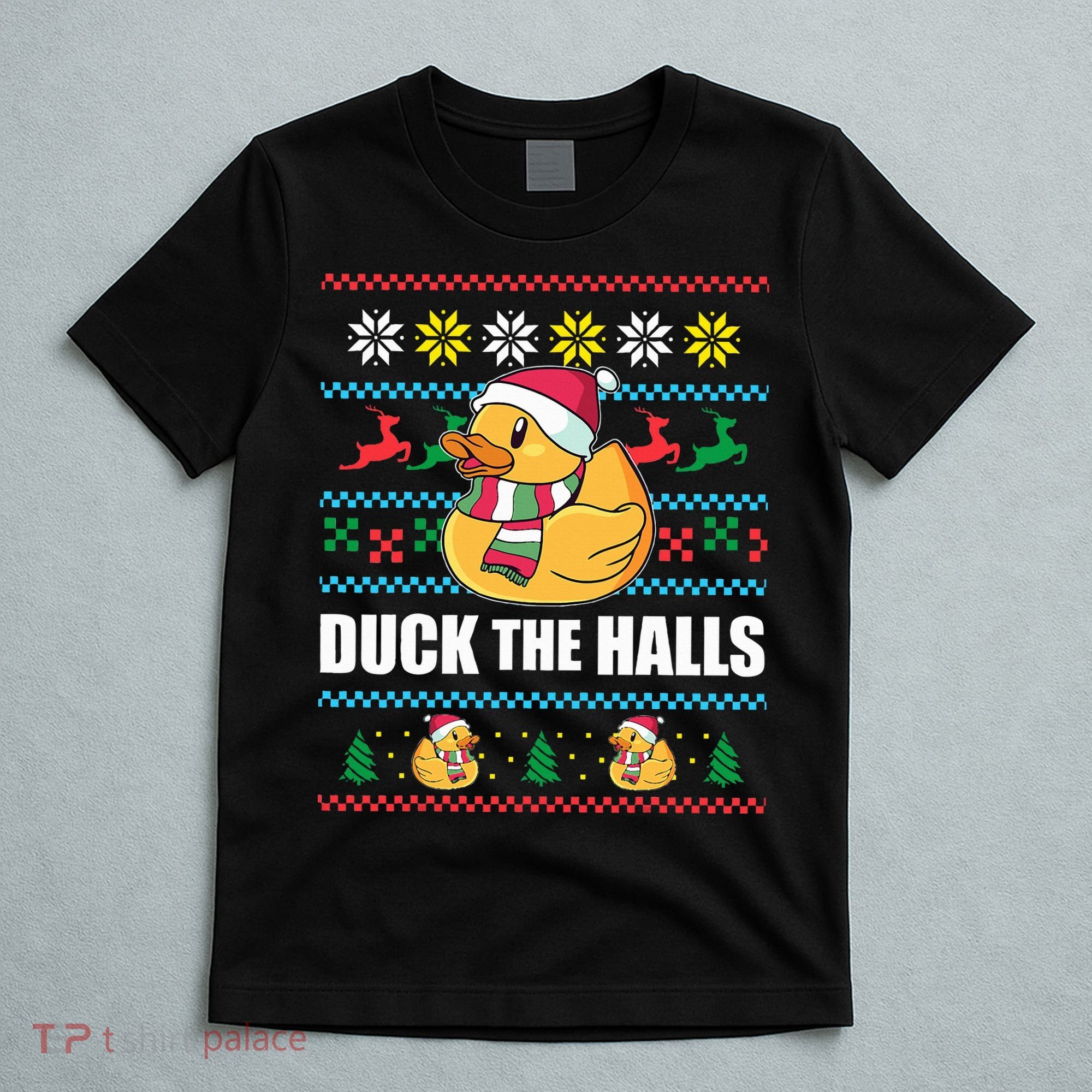 DUCK THE HALLS Funny Ugly Christmas Sweater Meme Gift T-Shirt