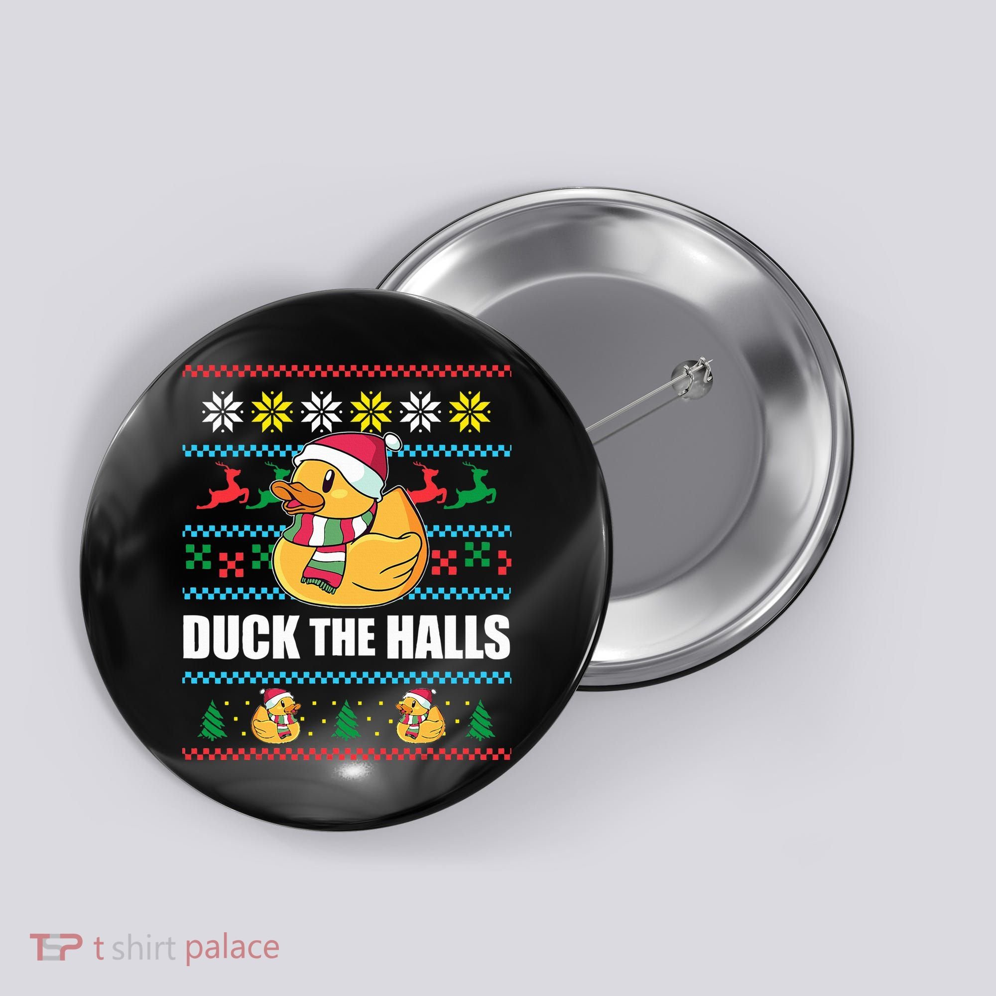 DUCK THE HALLS Funny Ugly Christmas Sweater Meme Gift Button