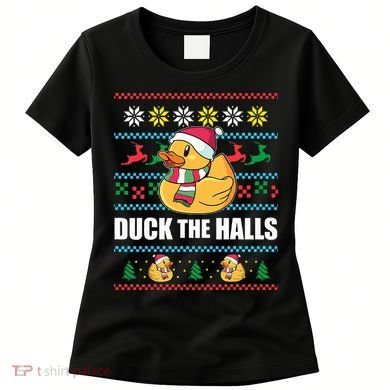 DUCK THE HALLS Funny Ugly Christmas Sweater Meme Gift Women's T-Shirt