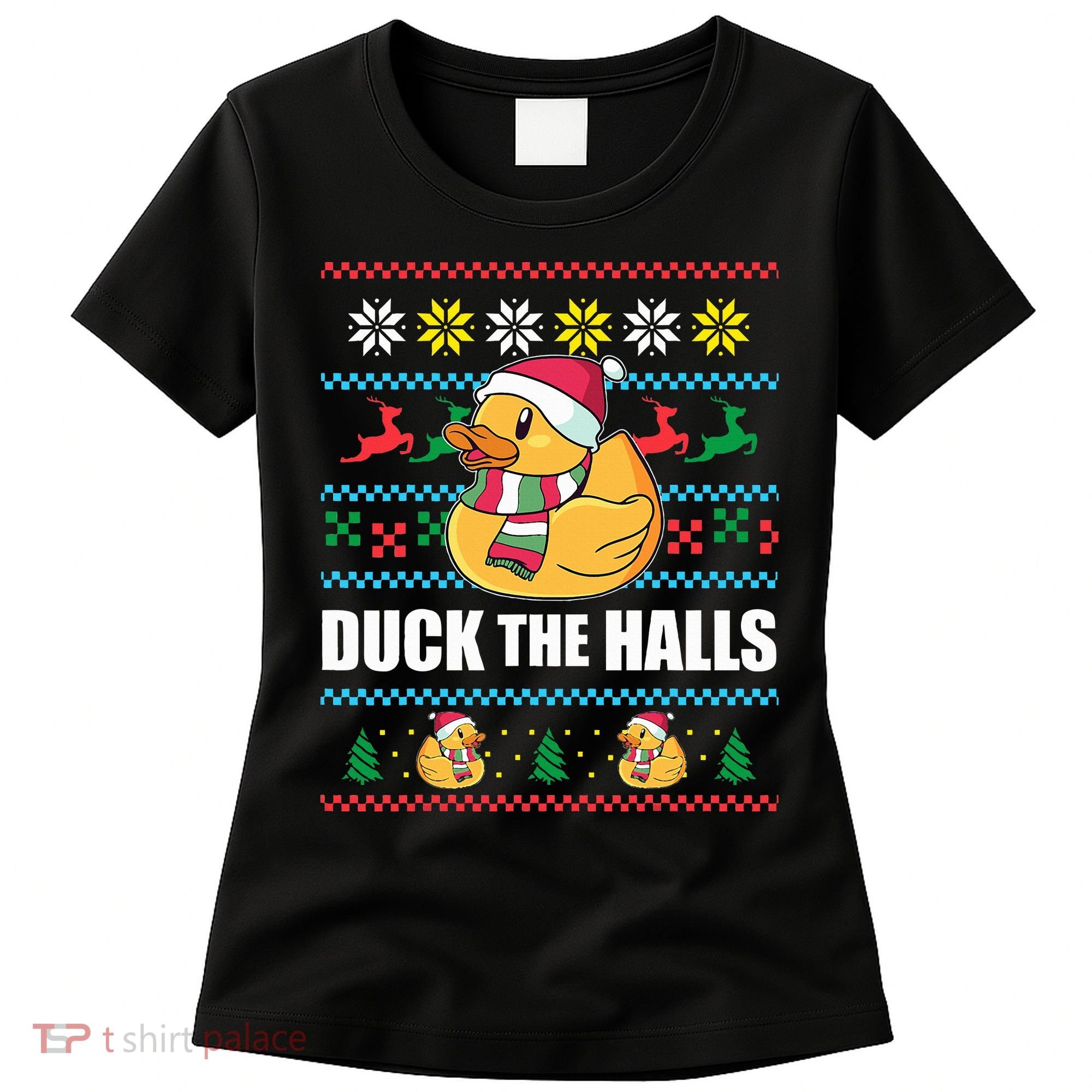 DUCK THE HALLS Funny Ugly Christmas Sweater Meme Gift Women's T-Shirt