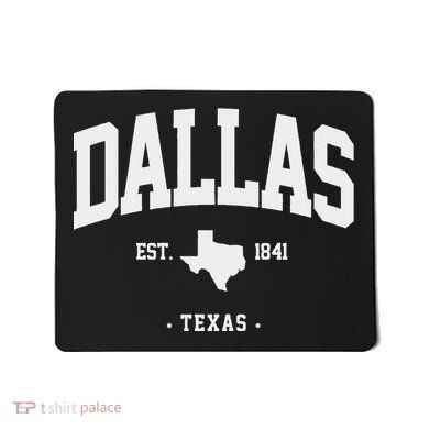 Dallas Texas Home State Gift Dallas Texas Mousepad