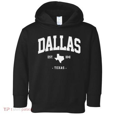 Dallas Texas Home State Gift Dallas Texas Toddler Hoodie