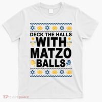 Deck The Halls With Matzo Balls Jewish T-Shirt thumb 0