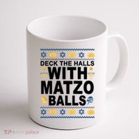 Deck The Halls With Matzo Balls Jewish Coffee Mug thumb 1