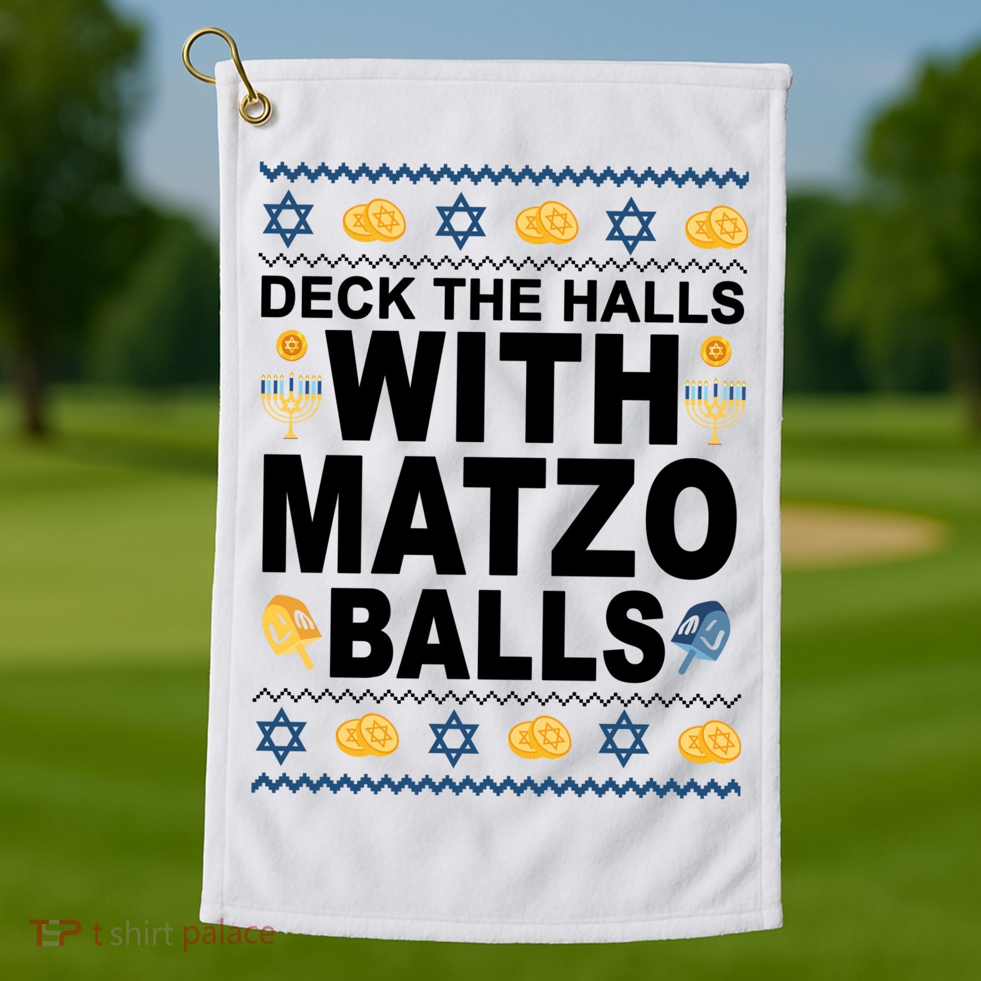 Deck The Halls With Matzo Balls Jewish Golf Towel