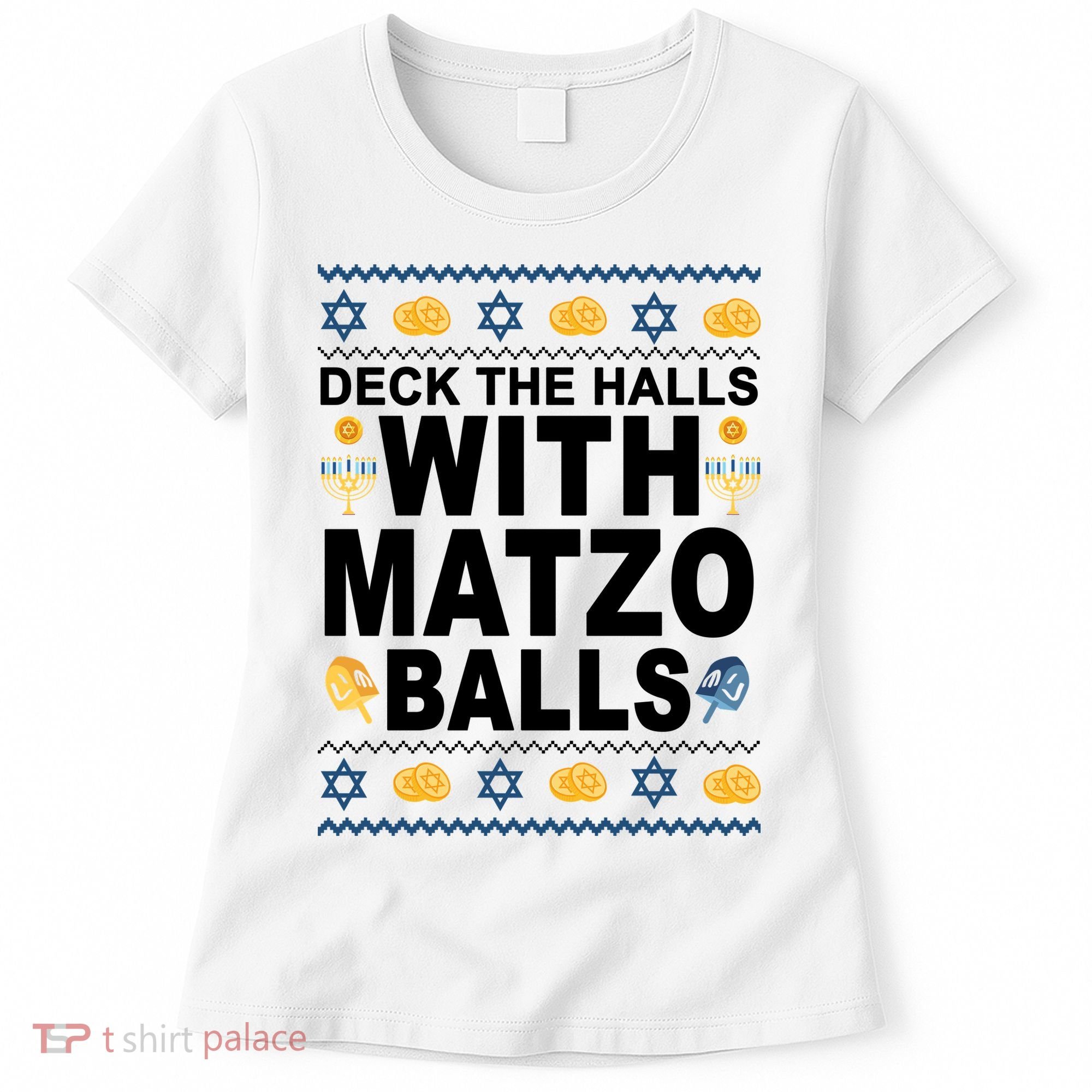 Deck The Halls With Matzo Balls Jewish Women's T-Shirt