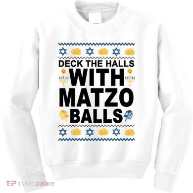 Deck The Halls With Matzo Balls Jewish Kids Sweatshirt