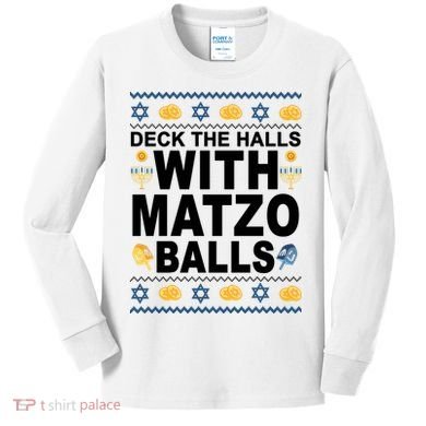 Deck The Halls With Matzo Balls Jewish Kids Long Sleeve Shirt