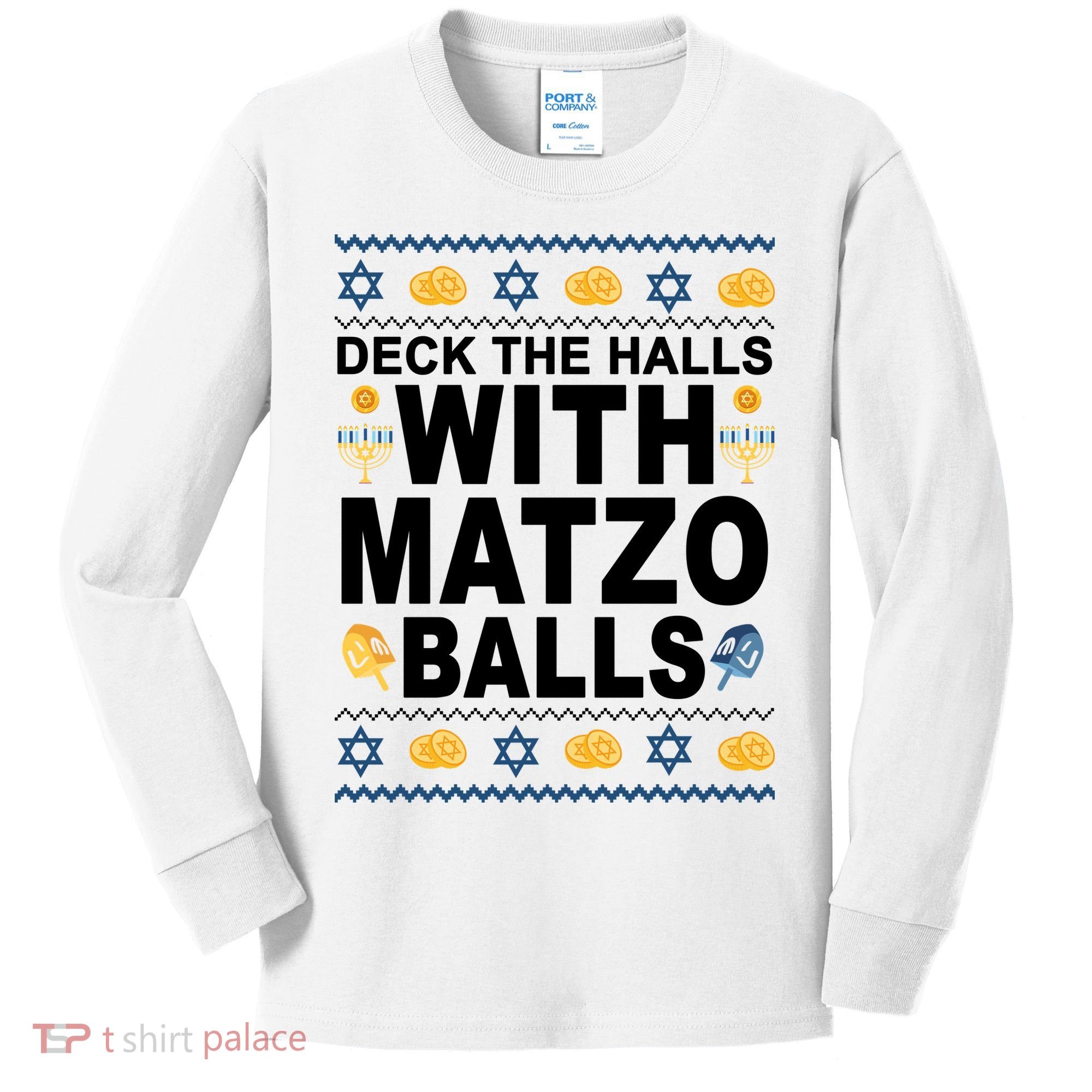 Deck The Halls With Matzo Balls Jewish Kids Long Sleeve Shirt