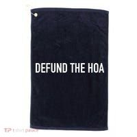 Defund The HOA Golf Towel thumb 0