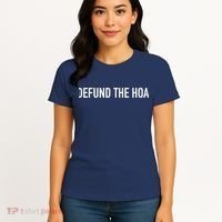 Defund The HOA Women's T-Shirt thumb 4