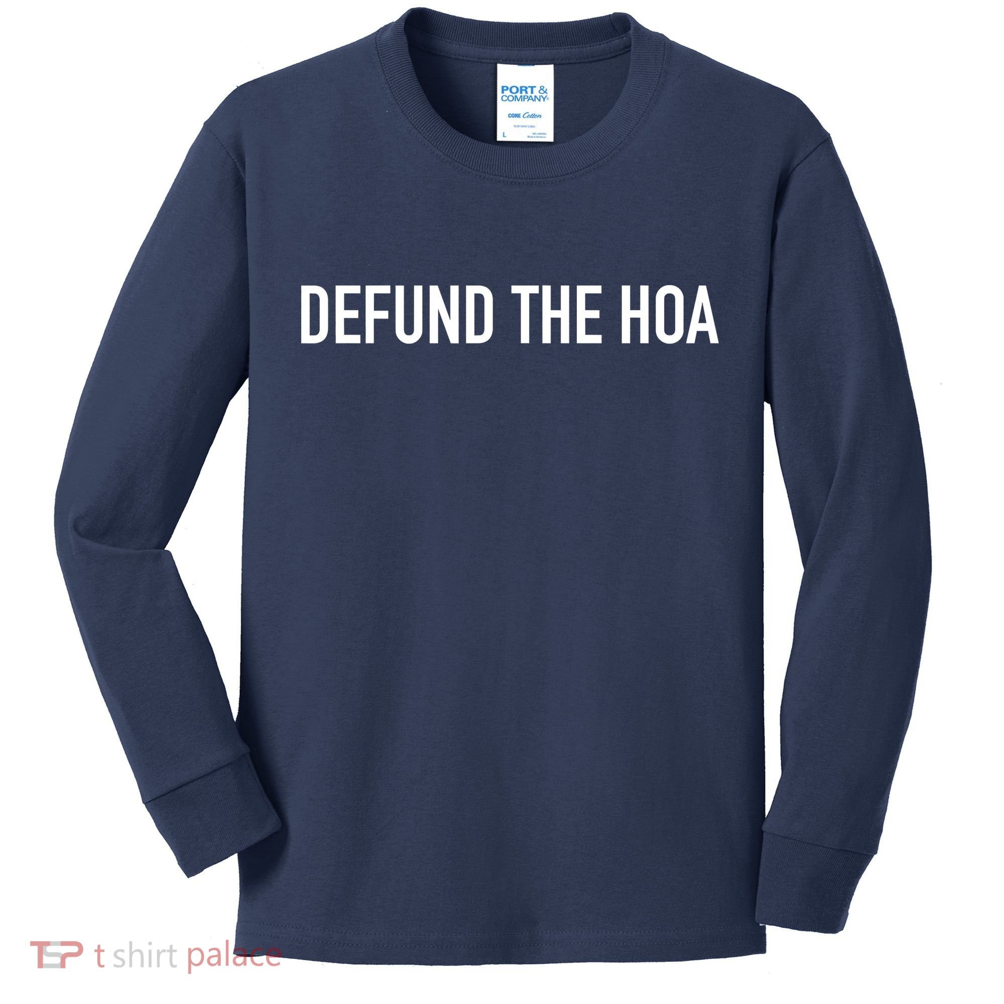 Defund The HOA Kids Long Sleeve Shirt