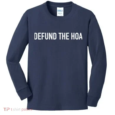 Defund The HOA Kids Long Sleeve Shirt