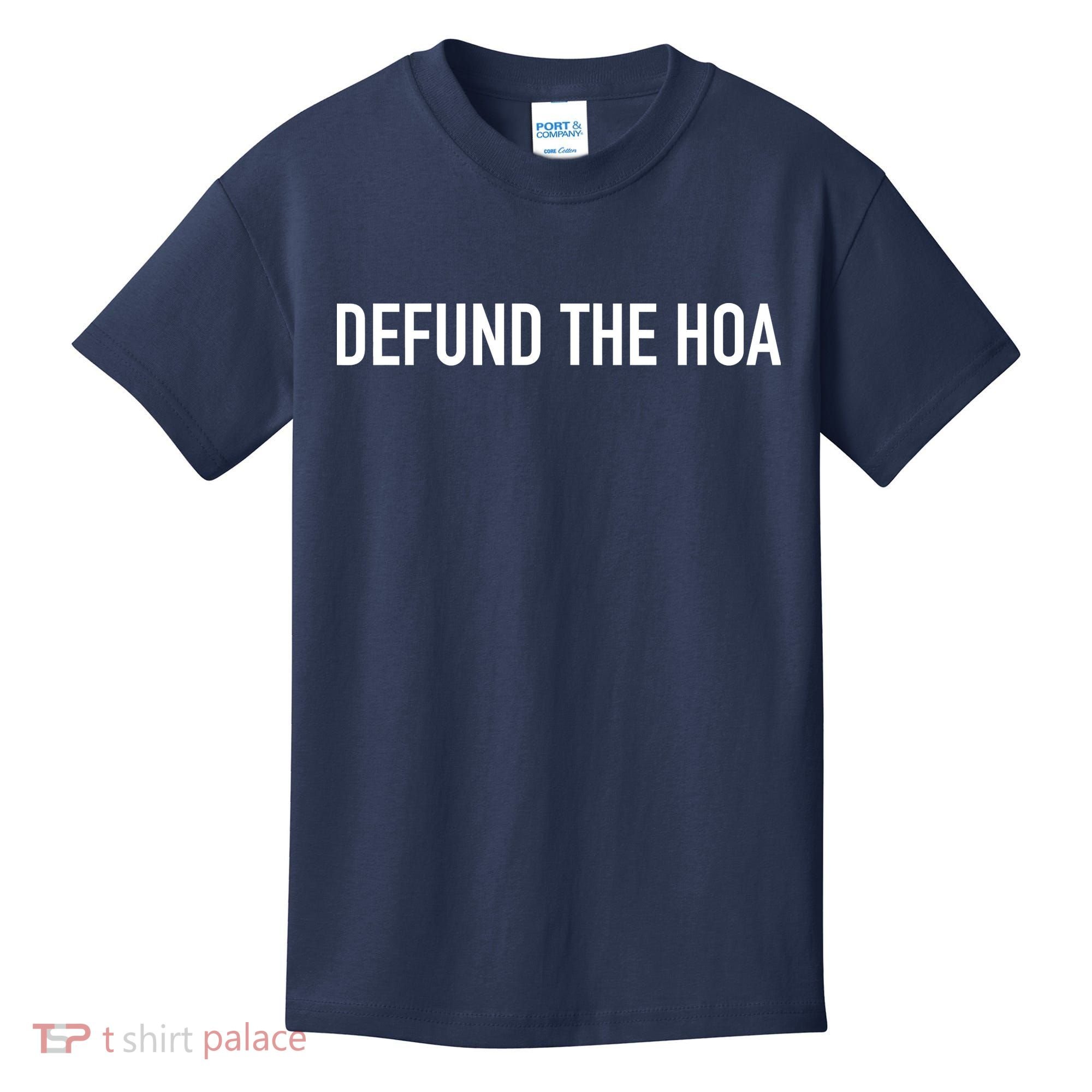 Defund The HOA Kids T-Shirt