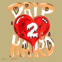Drip Too Hard Heart Dripping Cool Swag Team Matching Sneaker Gift Idea Long Sleeve Shirt thumb 2