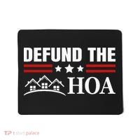 DEFUND THE HOA Homeowners Association Mousepad thumb 0