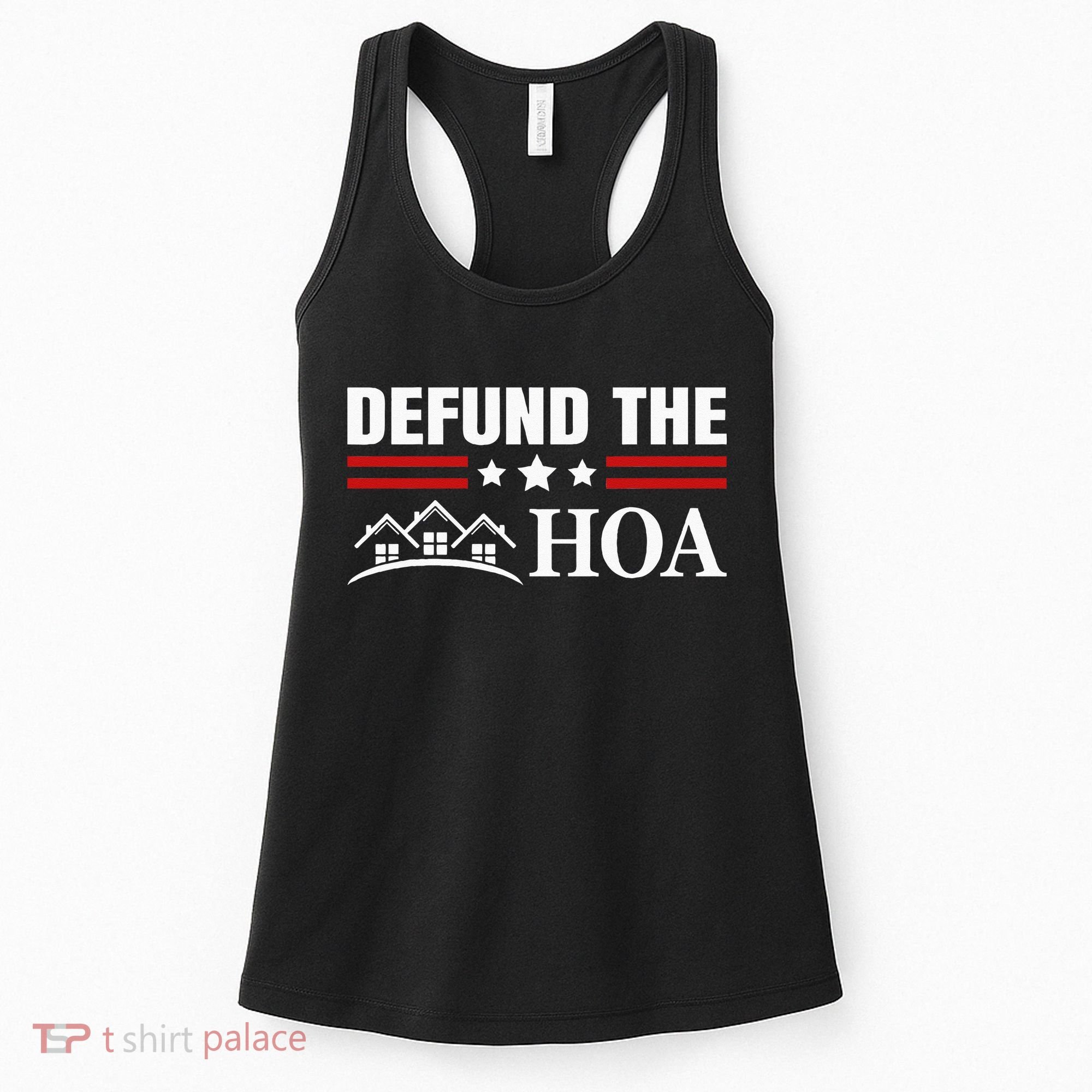 DEFUND THE HOA Homeowners Association Women's Tank Top