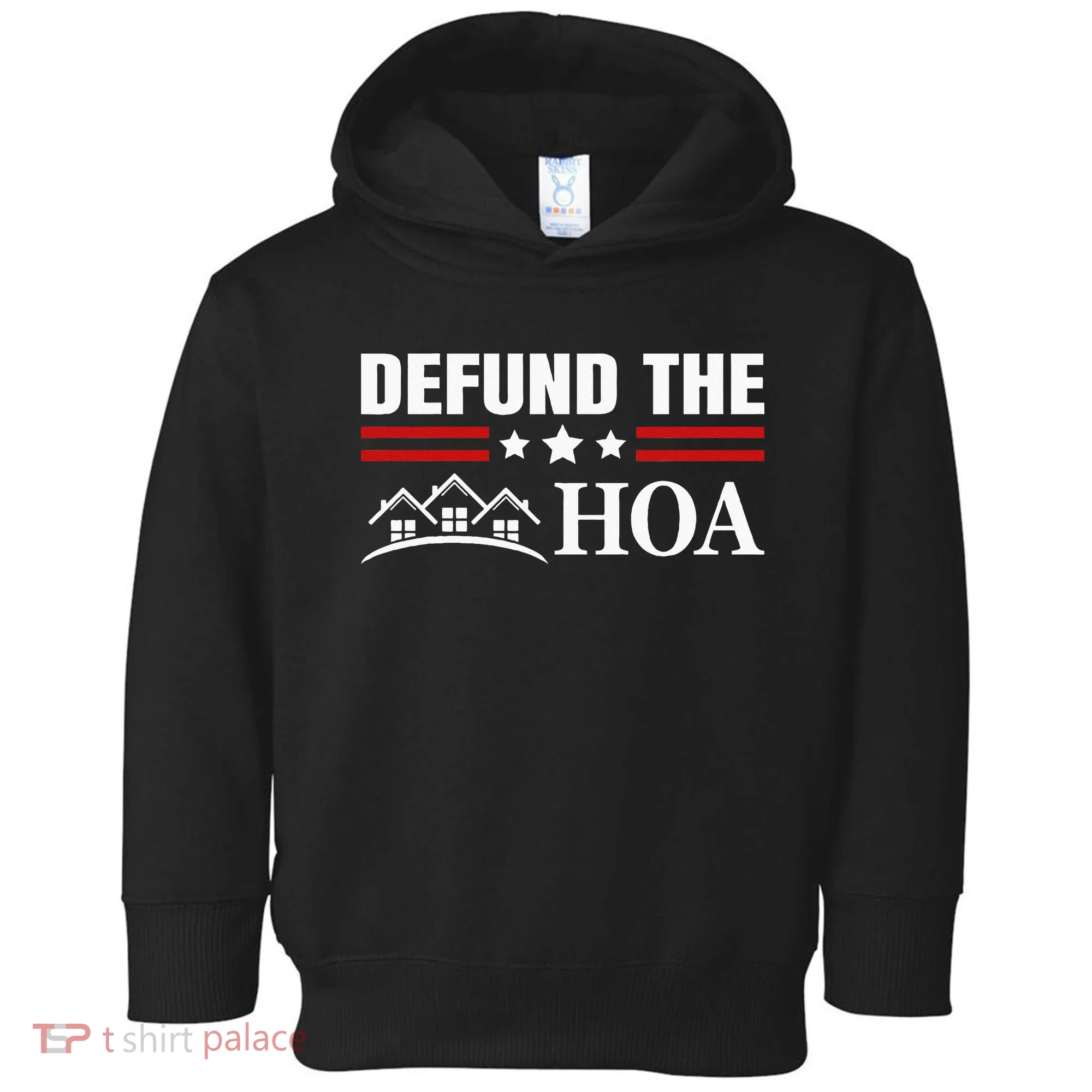 DEFUND THE HOA Homeowners Association Toddler Hoodie