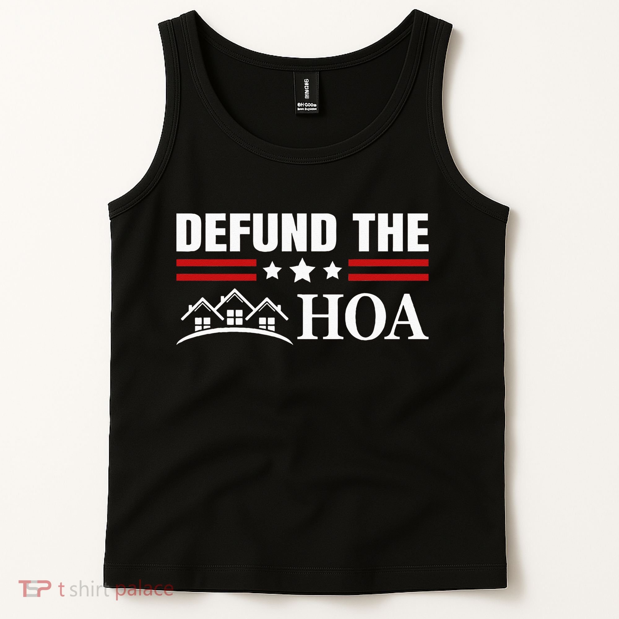 DEFUND THE HOA Homeowners Association Tank Top