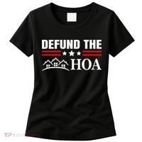 DEFUND THE HOA Homeowners Association Women's T-Shirt thumb 0