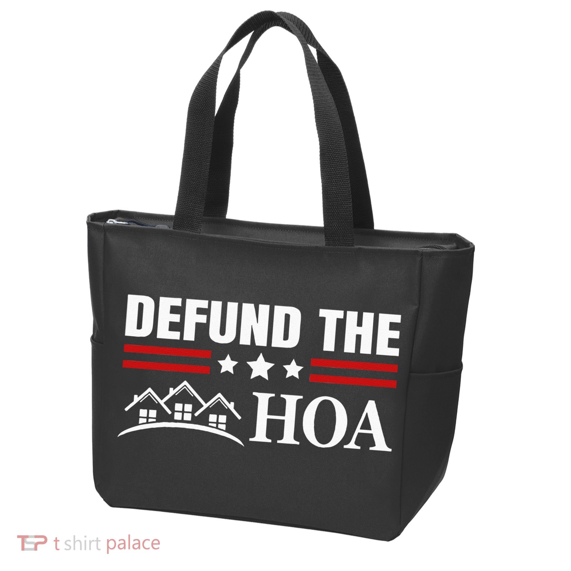 DEFUND THE HOA Homeowners Association Tote Bag