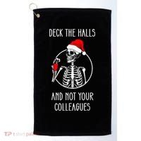 Deck The Halls And Not Your Colleagues Merry Christmas Golf Towel thumb 0