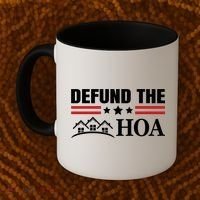 DEFUND THE HOA Homeowners Association Coffee Mug thumb 2