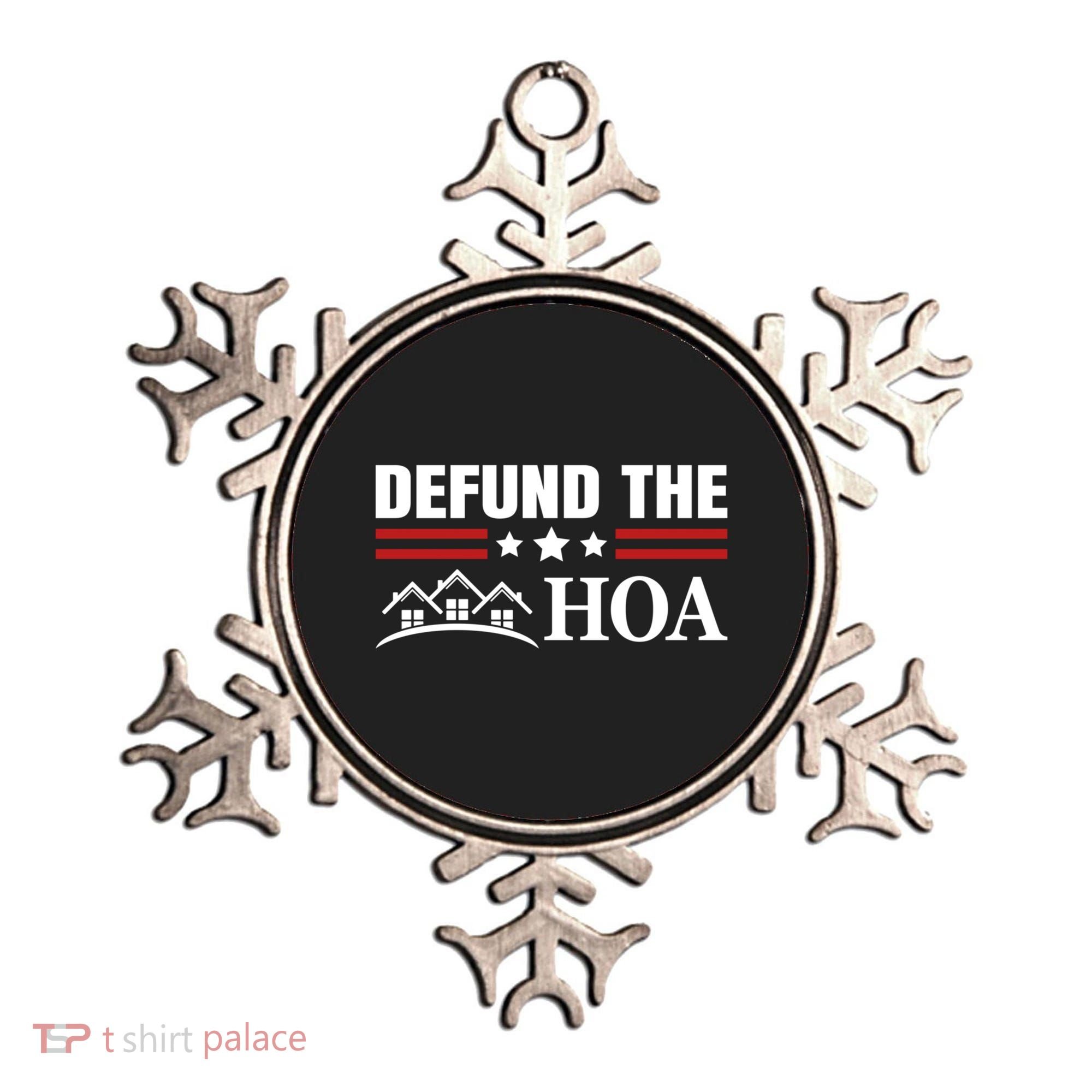 DEFUND THE HOA Homeowners Association Ornament