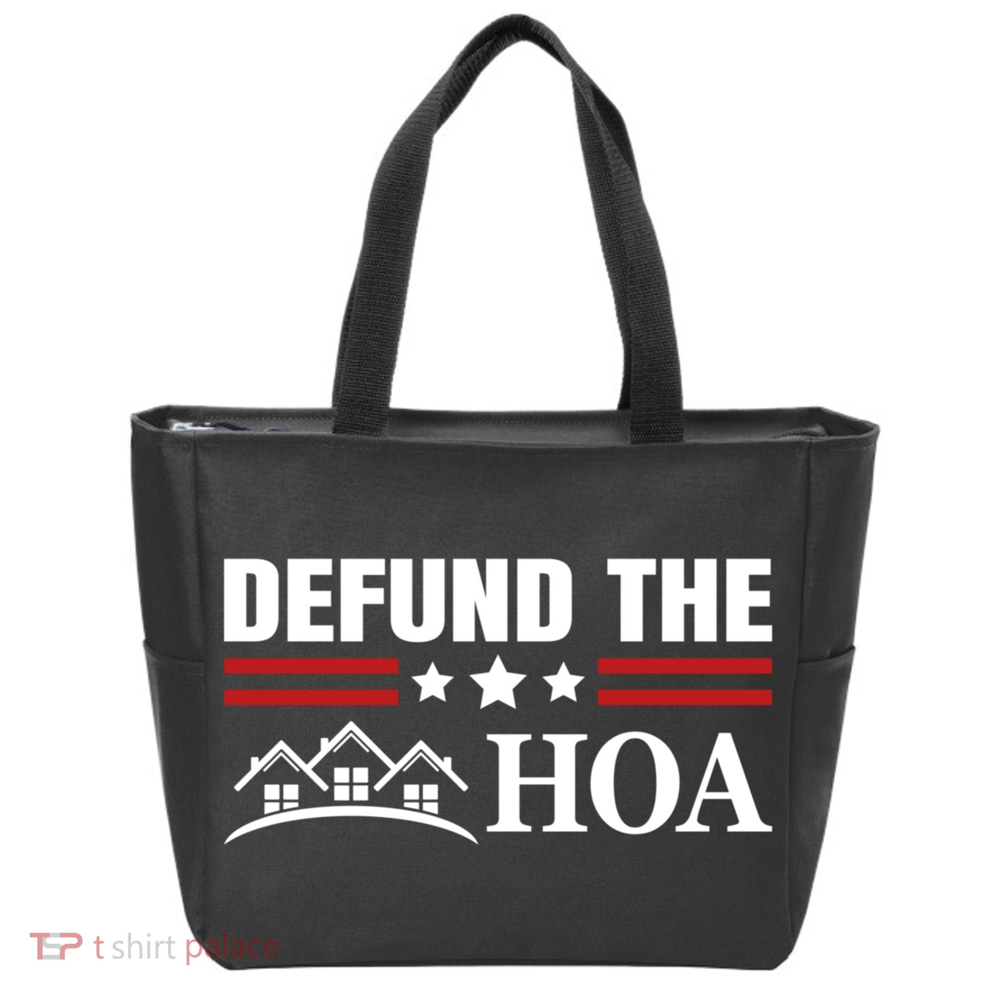 DEFUND THE HOA Homeowners Association Tote Bag
