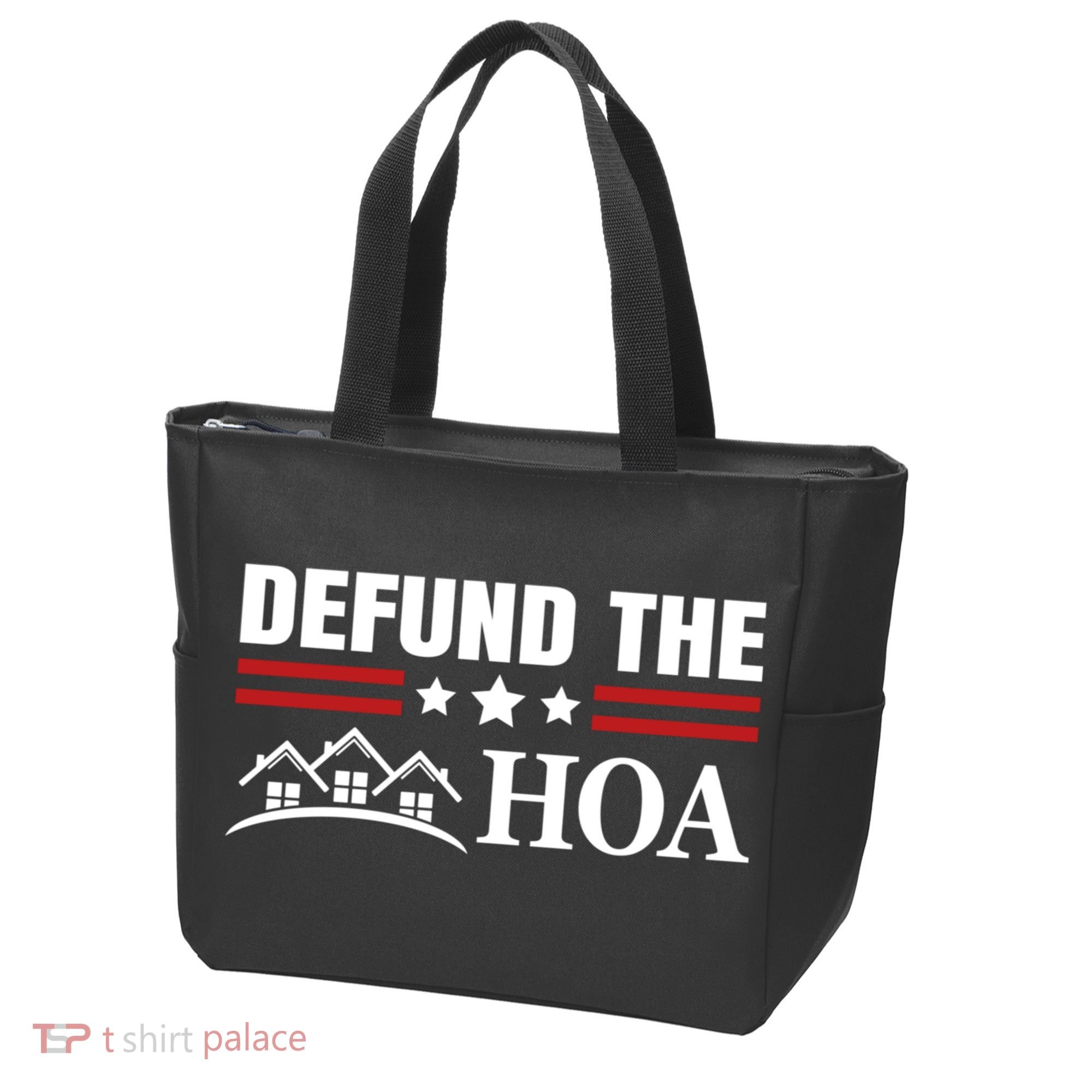 DEFUND THE HOA Homeowners Association Tote Bag