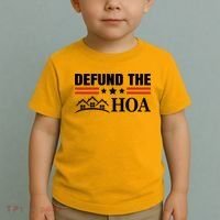 DEFUND THE HOA Homeowners Association Toddler T-Shirt thumb 2