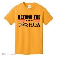 DEFUND THE HOA Homeowners Association Kids T-Shirt thumb 0