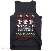 DECK THE HALLS PICKLE BALLS Ugly Christmas Pickleball Tank Top thumb 0