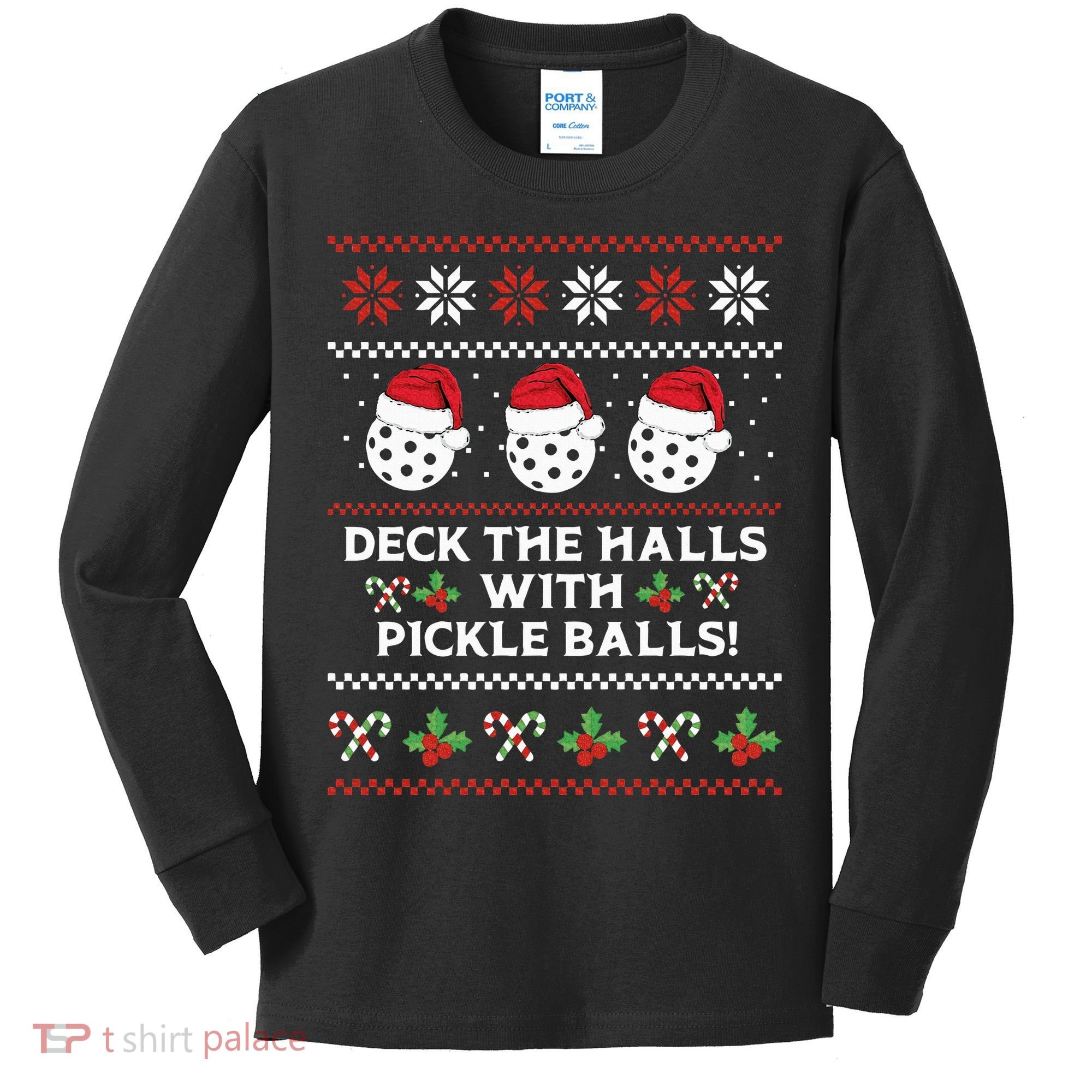 DECK THE HALLS PICKLE BALLS Ugly Christmas Pickleball Kids Long Sleeve Shirt