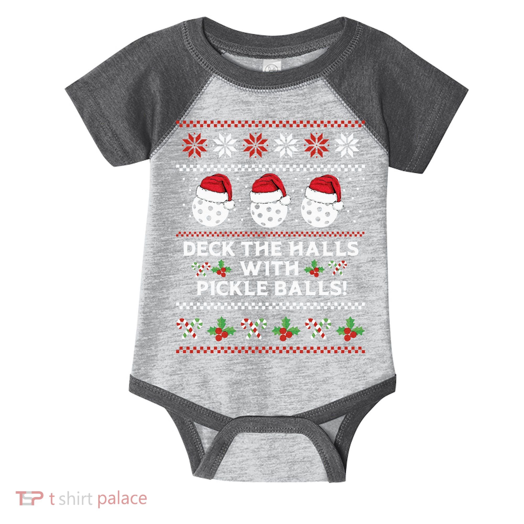 DECK THE HALLS PICKLE BALLS Ugly Christmas Pickleball Infant Baby Jersey Bodysuit